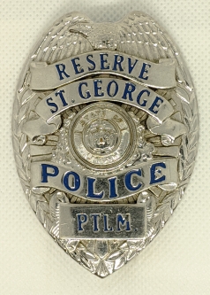 Ca 1950's - 60's St. George Utah Reserve Police Patrolman Badge