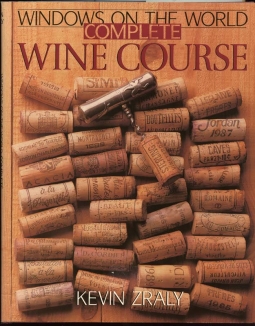 1995 "Windows on the World Complete Wine Course" by Kevin Zraly with Dust Jacket
