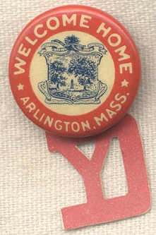 WWI 26th Division (Yankee Division) Arlington, Massachusetts Welcome Home Button