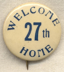 WWI Welcome Home US Army 27th Division Button <p> NO LONGER AVAILABLE