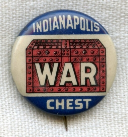 WWI Indianapolis, Indiana War Chest Celluloid Pin