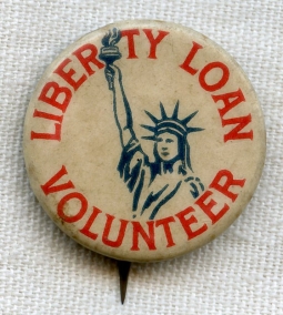 WWI Liberty Loan Volunteer Celluloid Pin