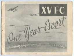 USAAF WWII Unit History "XV Fighter Command: One Year Escort" Published in Italy