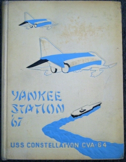 USN "Yankee Station '67 USS Constellation CVA-64" Book on Deployment to Tonkin Gulf